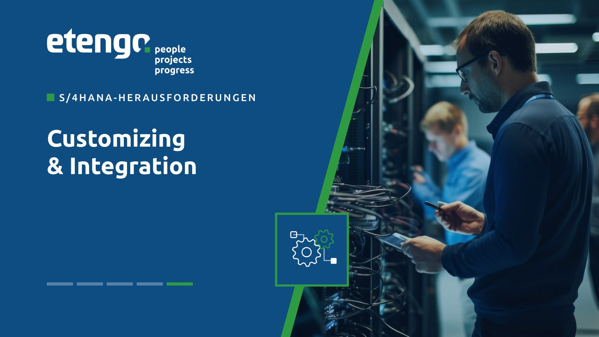 S/4HANA-Herausforderungen: Customizing und Integration